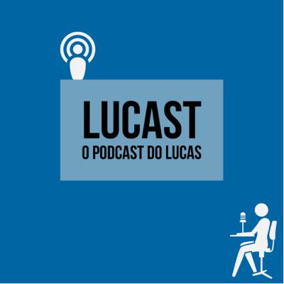 #1 - LuCast
