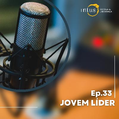 Episódio 33: Jovem Líder Episódio 33: Jovem Líder