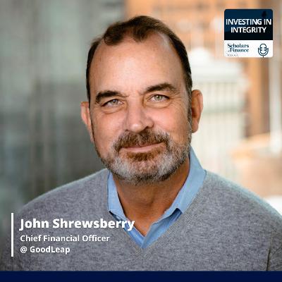 #75 - Integrity Masterclass: John Shrewsberry (CFO @ GoodLeap + Former CFO @ Wells Fargo)