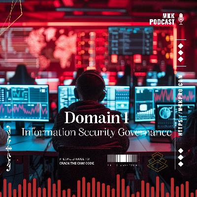 Domain1: Information Security Governance