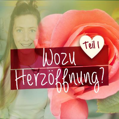 Wozu Herzöffnung❓🤔♥️ Stärke deine Seelenanbindung! Fühle tiefe Liebe & lasse Ängste los...