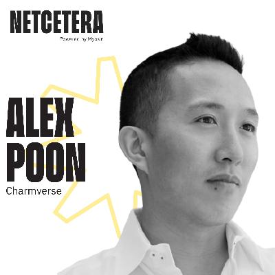 Solving real world problems with Blockchain technology - Alex Poon of Charmverse