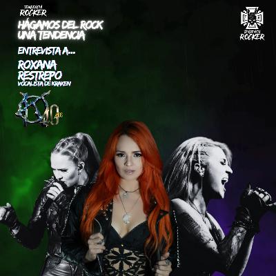 Nuestra entrevista a Roxana Restrepo, vocalista de Kraken Nuestra entrevista a Roxana Restrepo, vocalista de Kraken