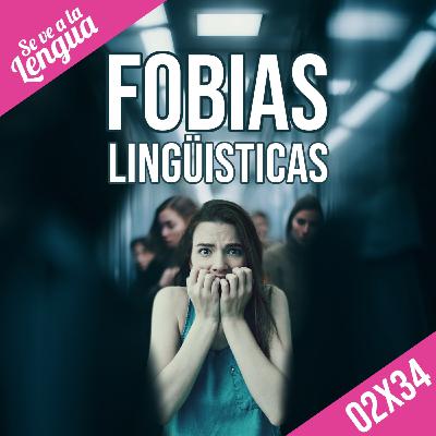 02X34: Concurso Cultureta y Fobias Lingüísticas
