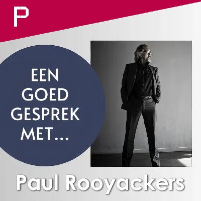 Podcast: Een goed gesprek Paul Rooyackers - Stichting Dans en Theater