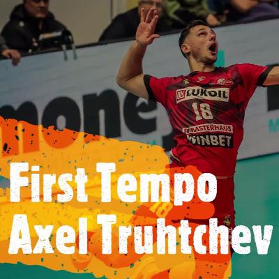 🏐❤ Back to the Bulgarian roots | Axel Truhtchev