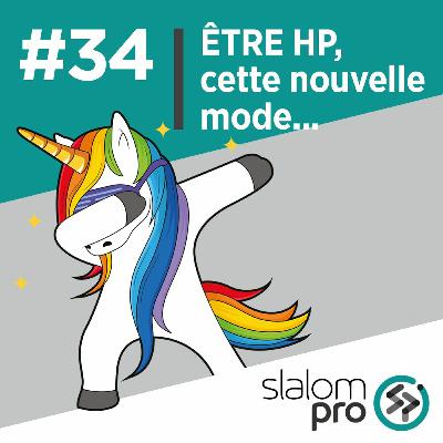 Etre HP, cette nouvelle mode ! - SlalomPro Podcast Etre HP, cette nouvelle mode ! - SlalomPro Podcast