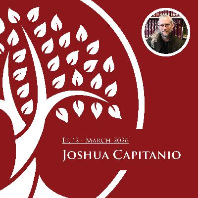 Joshua Capitanio: The Work of the Scholar-Librarian Joshua Capitanio: The Work of the Scholar-Librarian