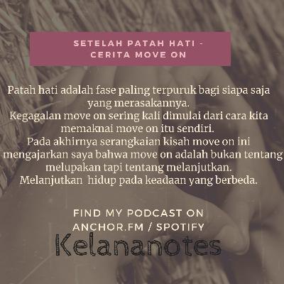 Setelah Patah Hati - Cerita Move On