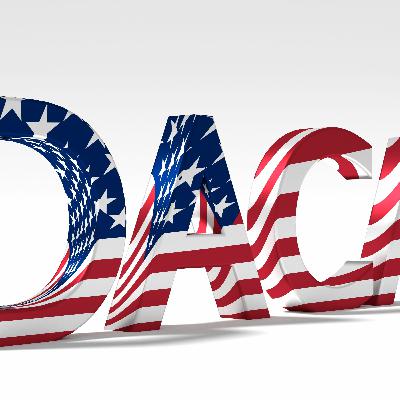 The Immigration Hour Podcast - -DACA 2023, Where Are We, Where Are We Going