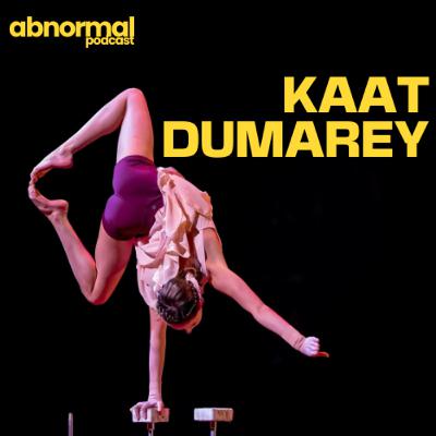 #38 - Kaat Dumarey - Performing Under Pressure with Cirque du Soleil