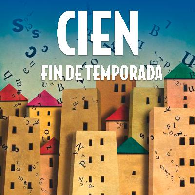 CIEN por Juan Carlos Márquez (audiorelato) T1E100