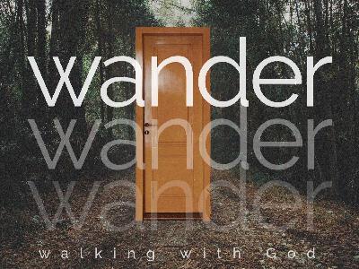 Wander: Grateful