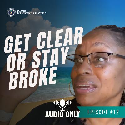 Clarity Is the Key to Cashflow, Confidence, and Consistency Ep 12
