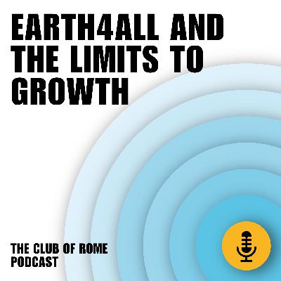 The Club of Rome’s Till Kellerhoff: Earth4All and The Limits to Growth