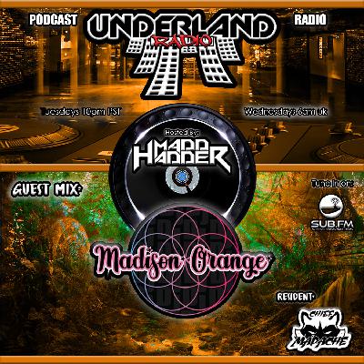 Episode 051 Underland Radio - Guest Mix: Madison Orange