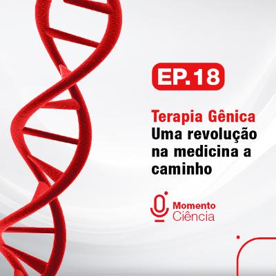 Terapia Gênica - Uma revolução na medicina a caminho