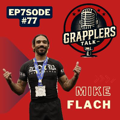 Episode #77- Mike Flach