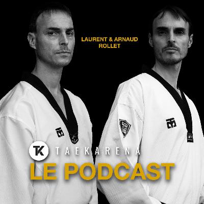 Arnaud & Laurent ROLLET : Frères de sang, unis sur la voie du taekwondo Arnaud & Laurent ROLLET : Frères de sang, unis sur la voie du taekwondo