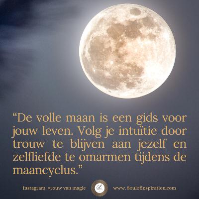 #31Volle maan - Ontdek welke invloed de volle maan heeft op jou...