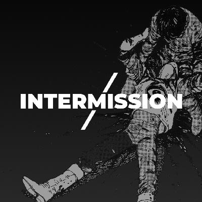 Intermission