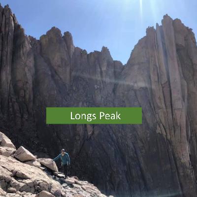 Longs Peak: Episode 53 Longs Peak: Episode 53