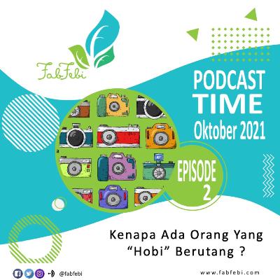 Kenapa Ada Orang Yang Hobi Berutang ?