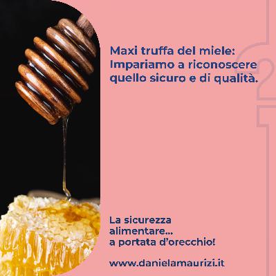 ST4_Ep.33 - Maxi truffa del miele: impariamo a riconoscere quello sicuro e di qualità