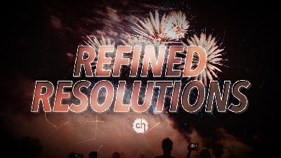 Refine Resolutions | 01.03.20201 | Sy Huffer