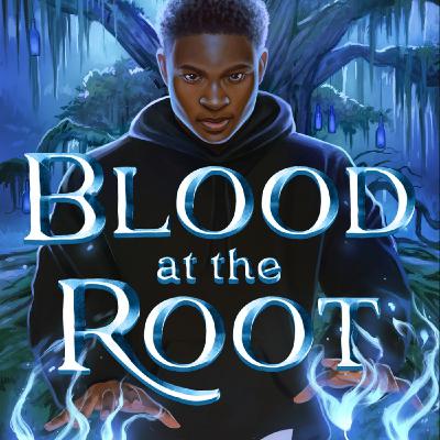 Get Blood at the Root by LaDarrion Williams Full Page