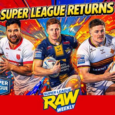Super League Raw Weekly: Video Ref Despair, Hull FC Circus, Consistently Inconsistent Officiating!!