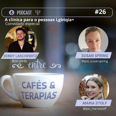 26- A clínica para pessoas Lgbtqia+ 26- A clínica para pessoas Lgbtqia+