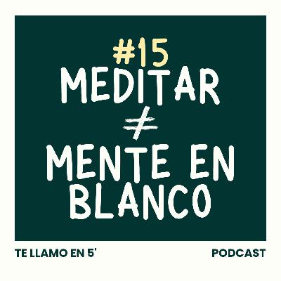 Meditar ≠ Mente En Blanco: Descubre El Poder De Las Visualizaciones Con Chus Martín
