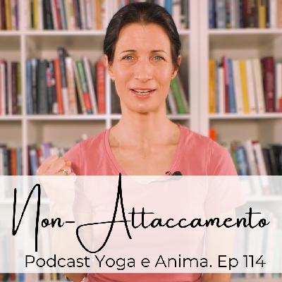 Lasciare Andare su Tappetino e nella Vita: Aparigraha e Yoga Lasciare Andare su Tappetino e nella Vita: Aparigraha e Yoga