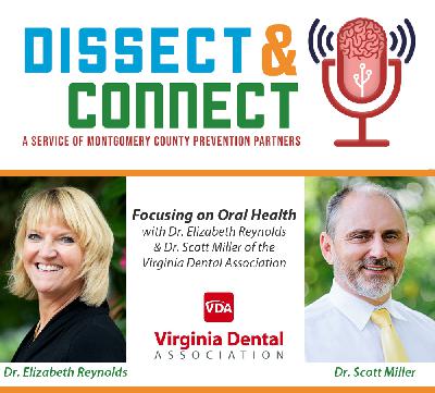 Episode 41 - Focusing on Oral Health Episode 41 - Focusing on Oral Health