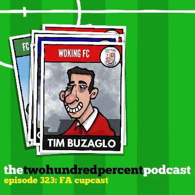 Podcast 323: FA Cupcast Podcast 323: FA Cupcast