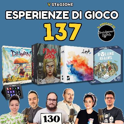 Ep 137 - Dewan, Ink, Final Girl, Rolling Realms Ep 137 - Dewan, Ink, Final Girl, Rolling Realms