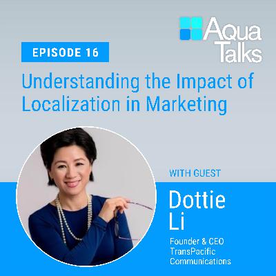 Ep 16 Understanding the Impact of Localization in Marketing