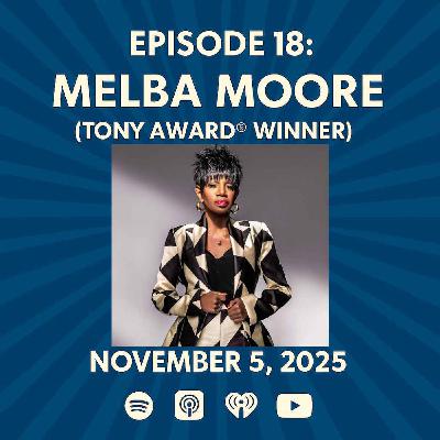 Melba Moore (Tony Award® Winner)  - The Patrick Scott Patterson Project Episode #18