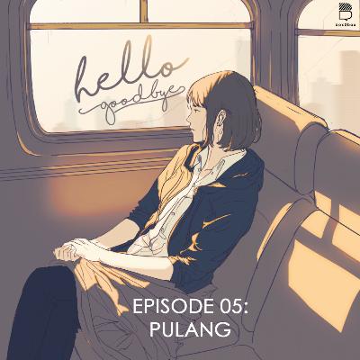 #5 Pulang #5 Pulang