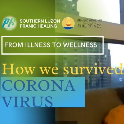 How we survived Corona Virus How we survived Corona Virus