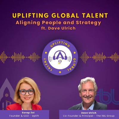 Align People and Analytics, ft. Dave Ulrich | The RBL Group - The US