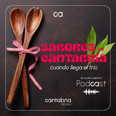 Sabores de invierno en Cantabria