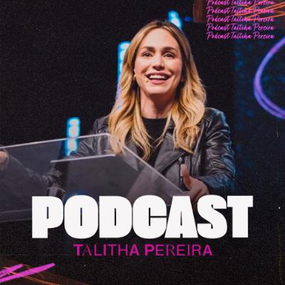 #199 - O que fazer quando nada muda - Talitha Pereira