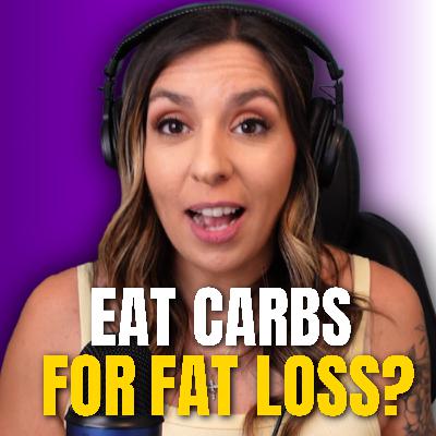 Carbs for Fat Loss Over 40 - Which Ones to Eat and When | MMP Ep. 228