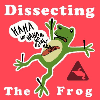 Dissecting the Frog - Bo Burnham w/ Ryan Vint - Episode 1 Dissecting the Frog - Bo Burnham w/ Ryan Vint - Episode 1