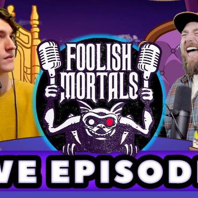 FOOLISH MENORAH HOLES - Foolish Mortals LIVE! Ep. 6