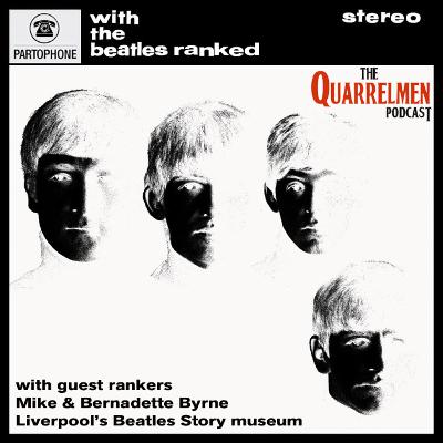 The Beatles - With The Beatles ranked with Mike and Bernadette Byrne, Beatles Story Museum, Liverpool