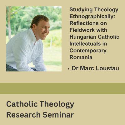 Marc Loustau - Studying Theology Ethnographically
