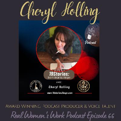 Cheryl Holling, Podcast Host and Voice Talent